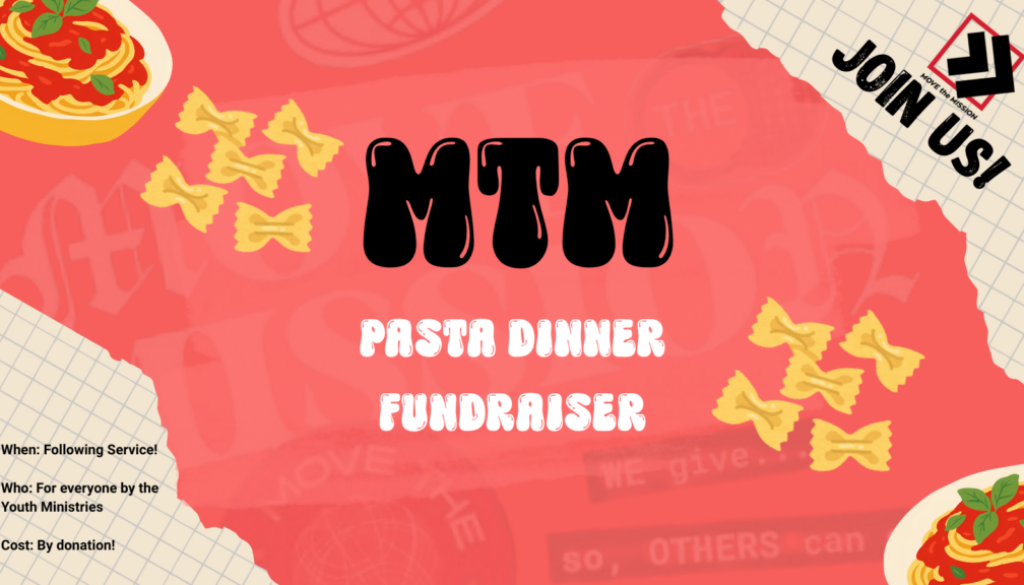 MTM PASTA DINNER FUNDRAISER